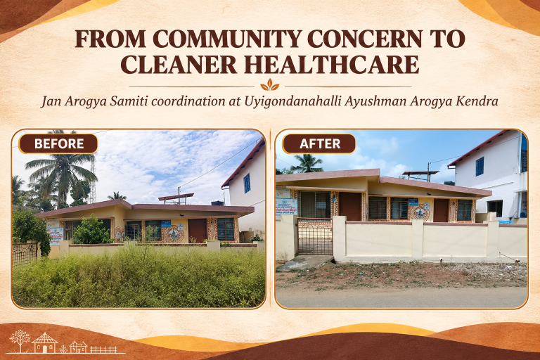 Improved Cleanliness at Uyigondanahalli Ayushman Arogya Kendra through Jan Arogya Samiti Coordination
